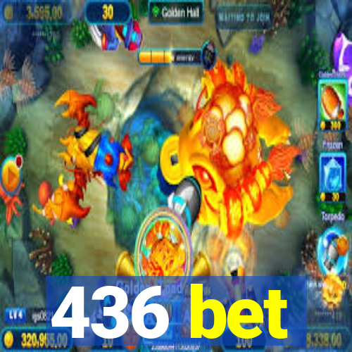 436 bet